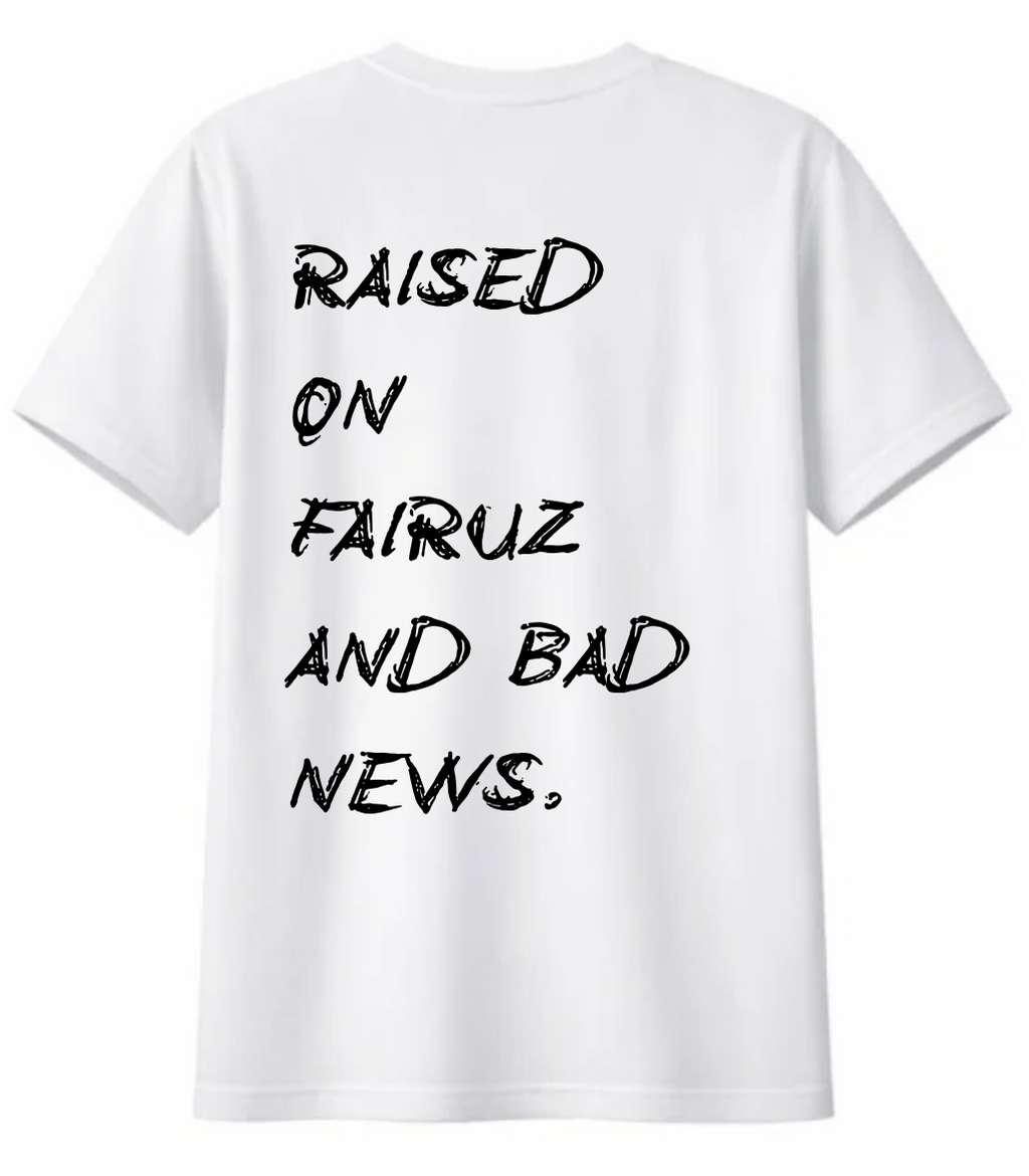 Raised On Fairuz And Bad News