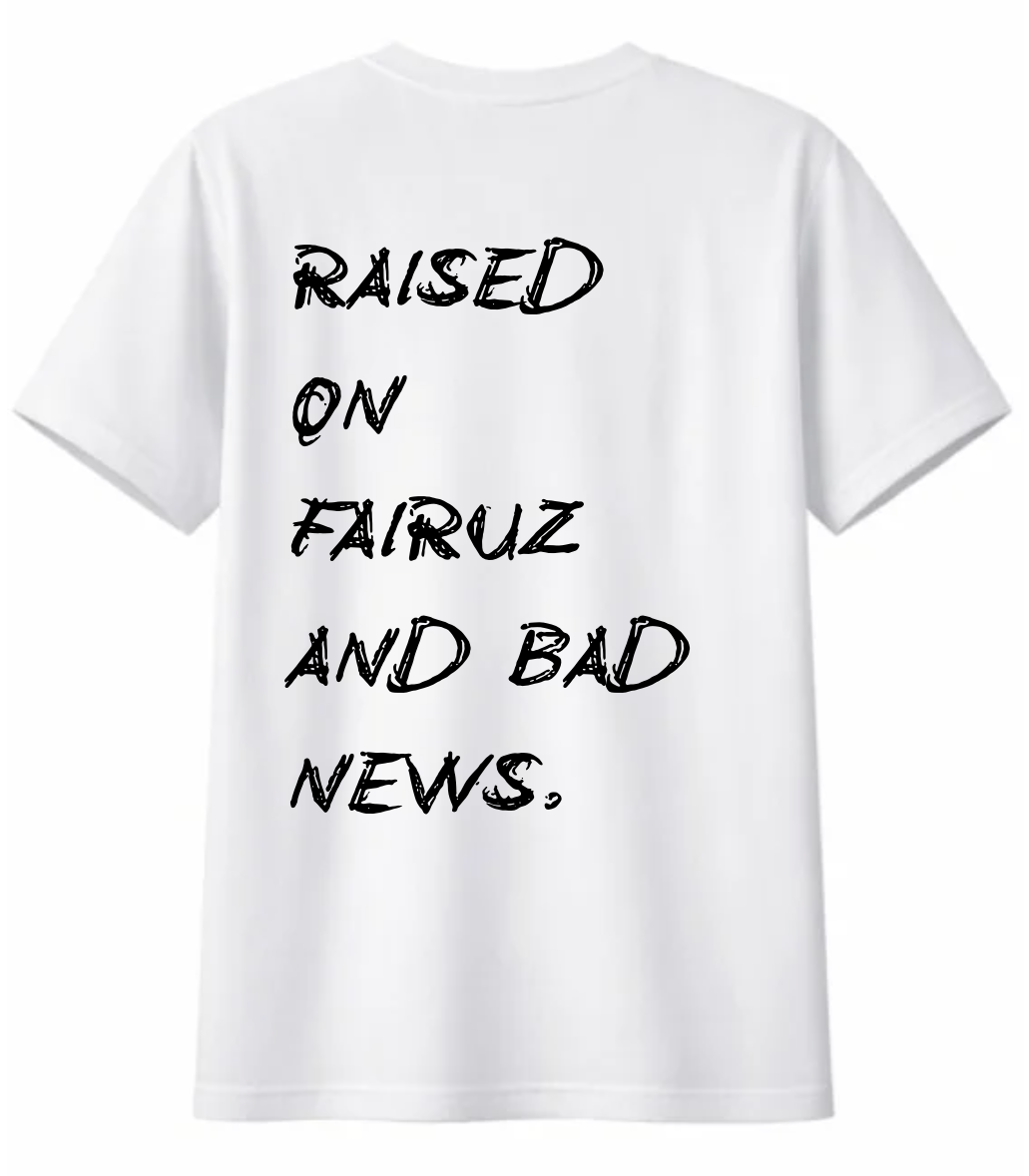 Raised On Fairuz And Bad News